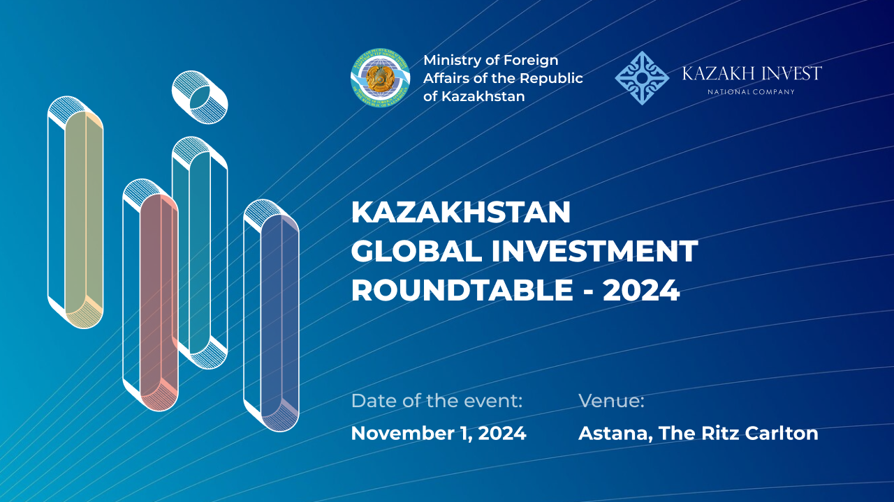 Kazakhstan Global Investment Roundtable - 2024